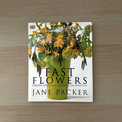 Fast Flowers | 1998 | Hardcover | Jane Packer | #2