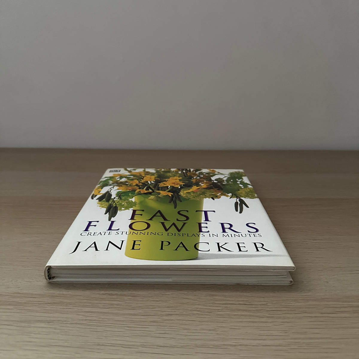 Fast Flowers | 1998 | Hardcover | Jane Packer | #1