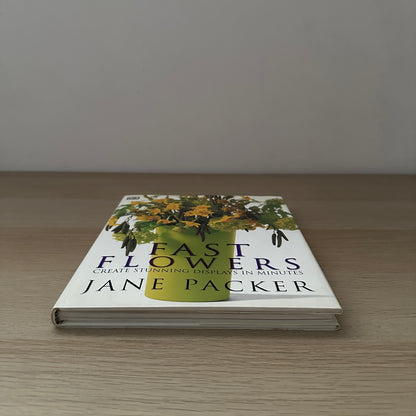 Fast Flowers | 1998 | Hardcover | Jane Packer | #1