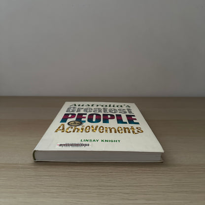 Australia's Greatest People Achievements | 2013 | Paperback | Ex-Library | Lindsay Knight