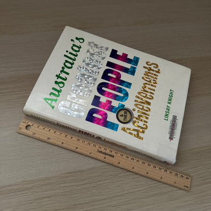 Australia's Greatest People Achievements | 2013 | Paperback | Ex-Library | Lindsay Knight