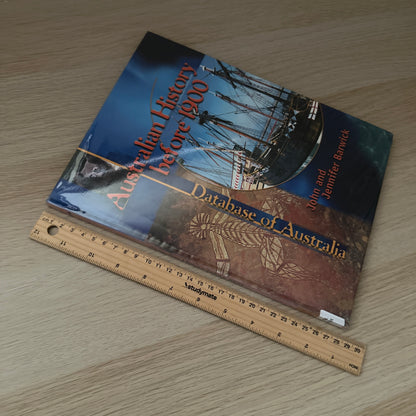 Australian History Before 1900 | Hardcover | Ex-Library | John Barwick and Jennifer Barwick