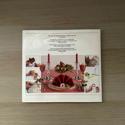 The Step by Step Art of Table Decorating | 1993 | Hardcover | Jane McDonell