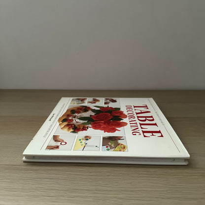 The Step by Step Art of Table Decorating | 1993 | Hardcover | Jane McDonell