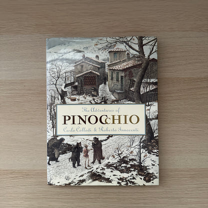 The Adventures of Pinocchio | 2005 | Hardcover | Carlo Collodi & Roberto Innocenti