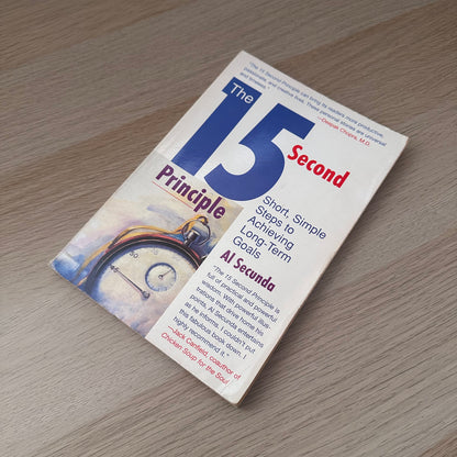 The 15 Second Principle | Al Secunda