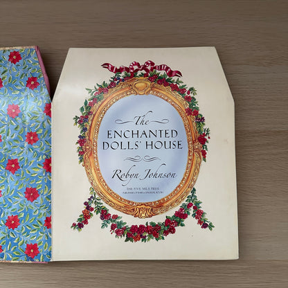 The Enchanted Dolls' House | 2005 | Hardcover | Robya Johnson