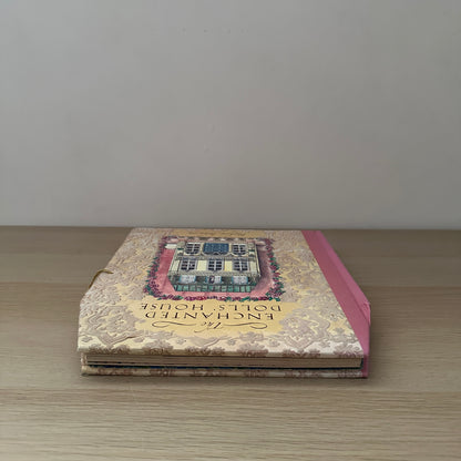 The Enchanted Dolls' House | 2005 | Hardcover | Robya Johnson