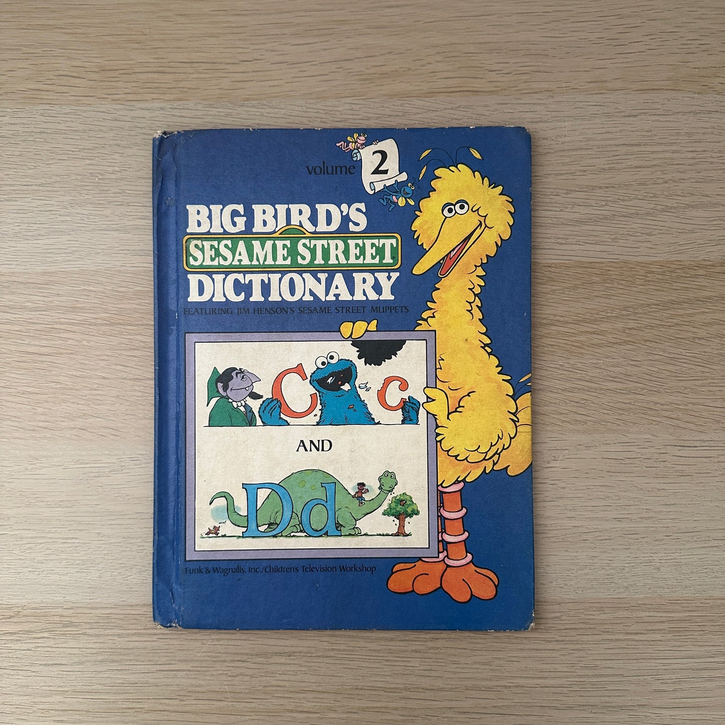 Big Bird's Sesame Street Dictionary, Volume 2: C and D | 1981 | Linda Hayward | Funk & Wagnalls