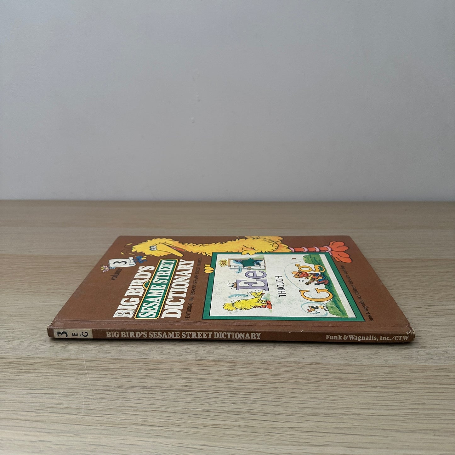 Big Bird's Sesame Street Dictionary, Volume 3: E through G | 1981 | Linda Hayward | Funk & Wagnalls
