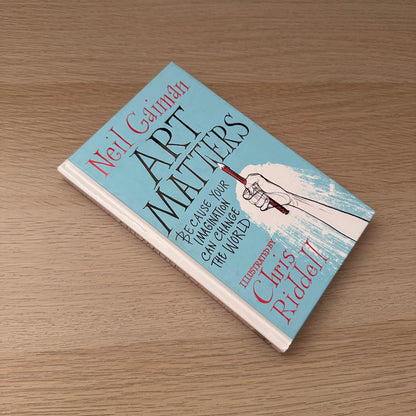 Art Matters | Neil Gaiman