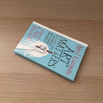 Art Matters | Neil Gaiman