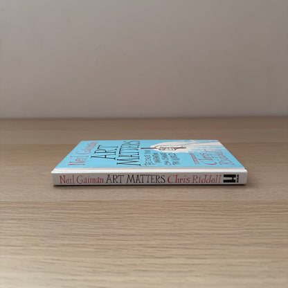 Art Matters | Neil Gaiman