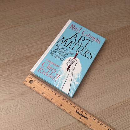 Art Matters | Neil Gaiman