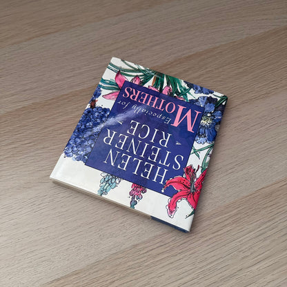 Especially For Mothers | Helen Steiner Rice