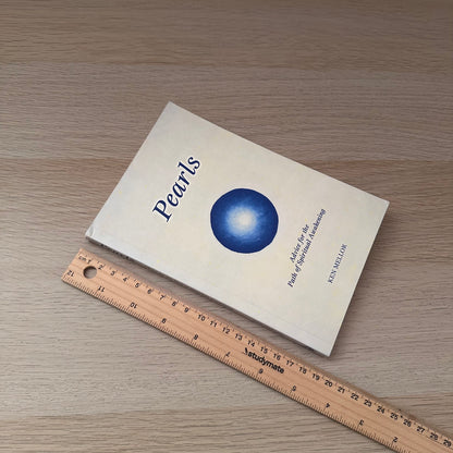Pearls: Advice for the Path of Spiritual Awakening | Ken Mellor