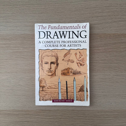 The Fundamentals of Drawing | Barrington Barber