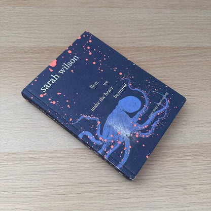 First, We Make the Beast Beautiful | Sarah Wilson