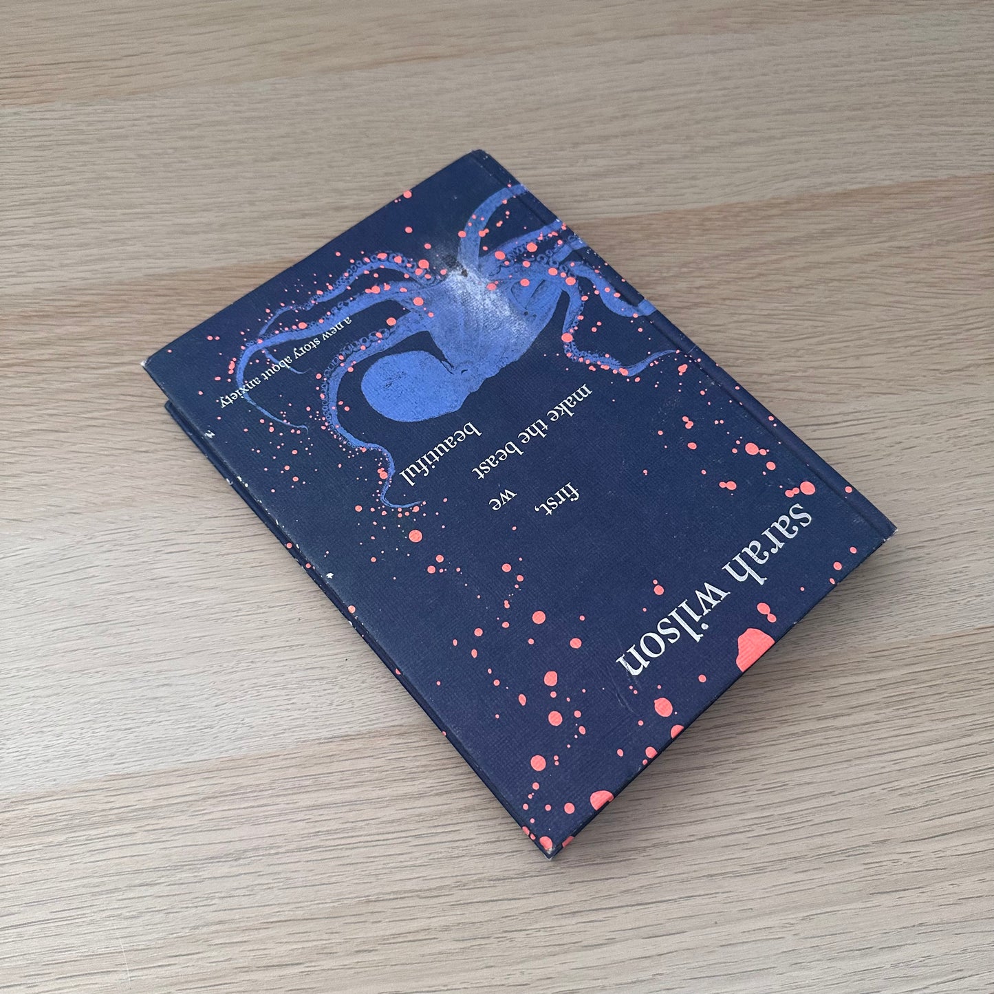 First, We Make the Beast Beautiful | Sarah Wilson