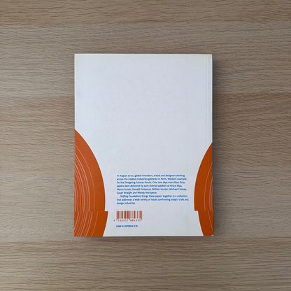 Shifting Foundations: The Collected Papers of the Designing Futures Forum | C.W.