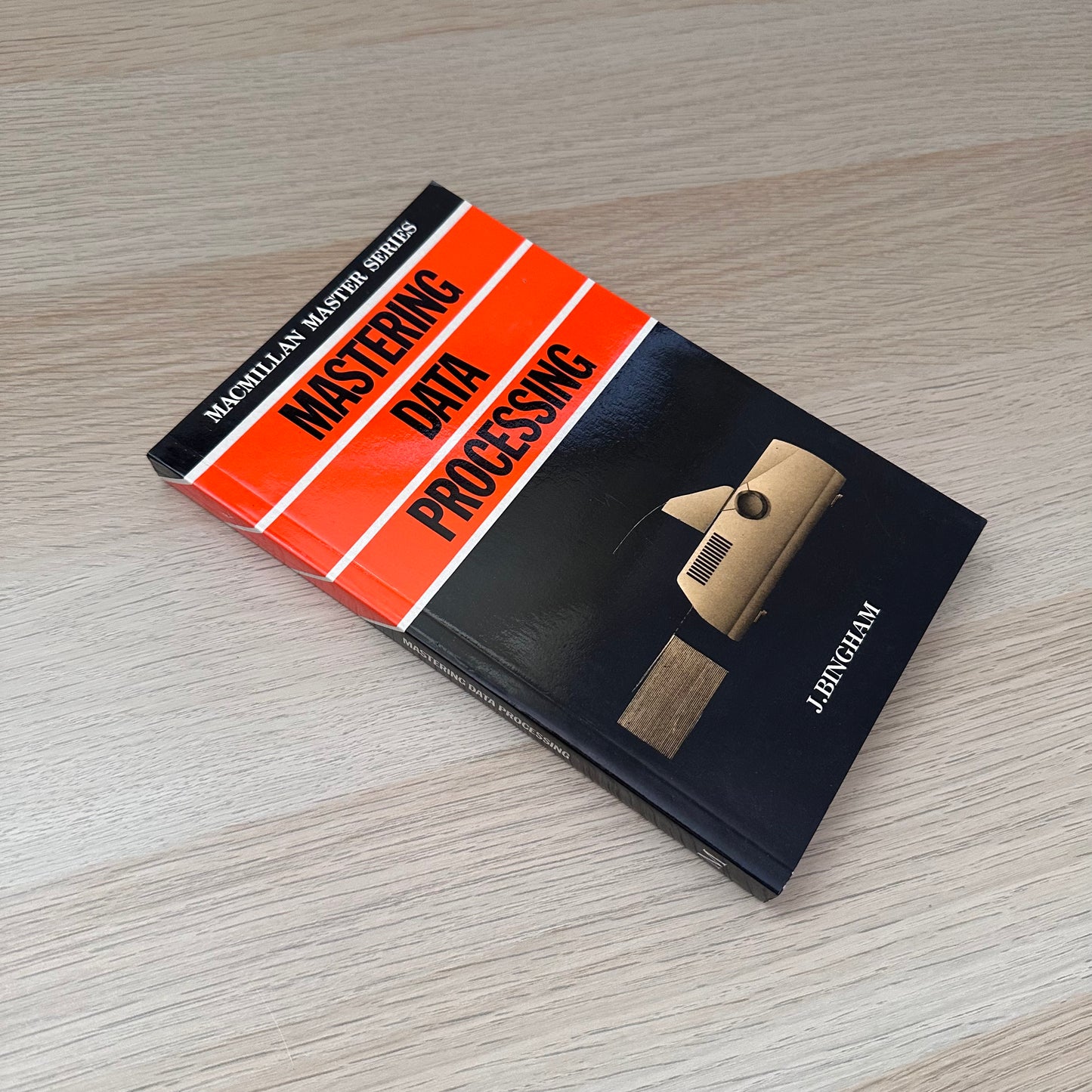 Mastering Data Processing | 1983 | J. Bingham