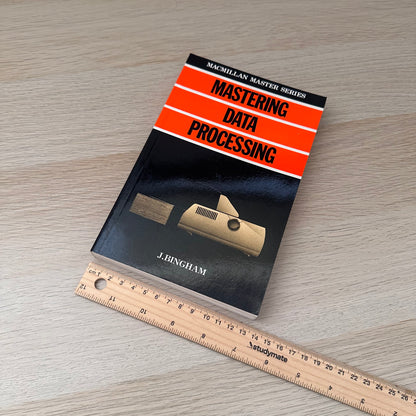 Mastering Data Processing | 1983 | J. Bingham