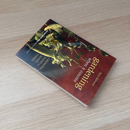 Gardening When It Counts | Steve Solomon