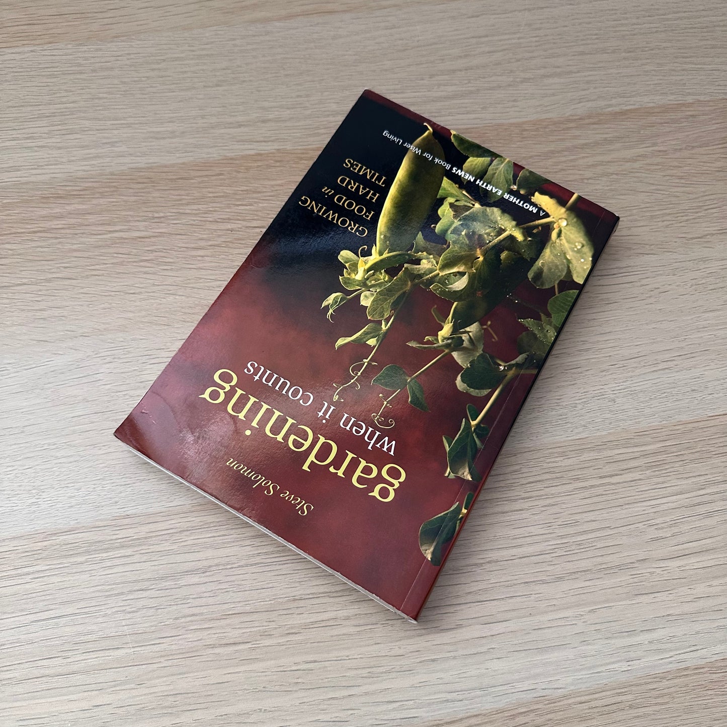 Gardening When It Counts | Steve Solomon