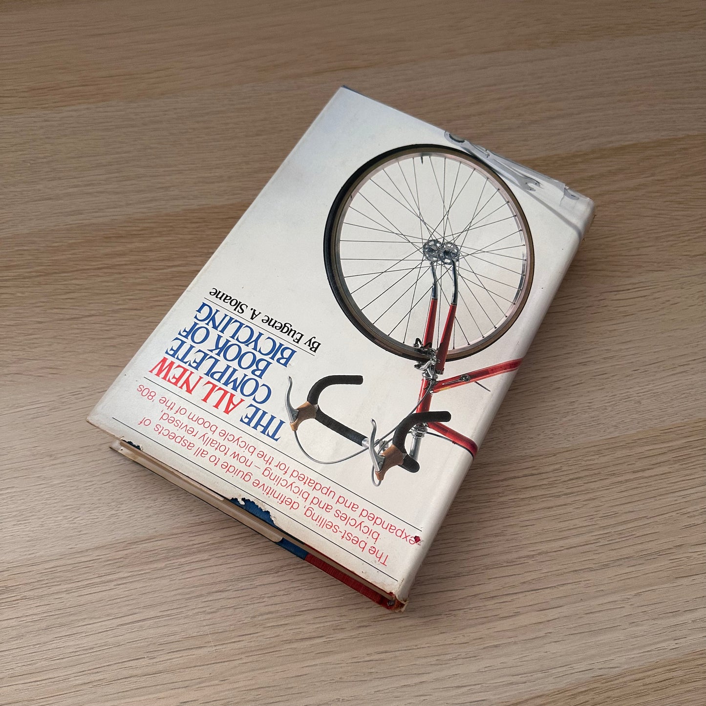 The All New Complete Book of Bicycling | Eugene A. Sloane