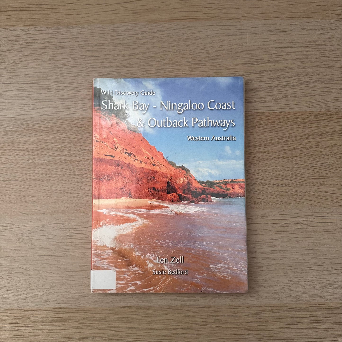 Shay Bay Ningaloo Coast & Outback Pathways | Len Zell & Susie Bedford