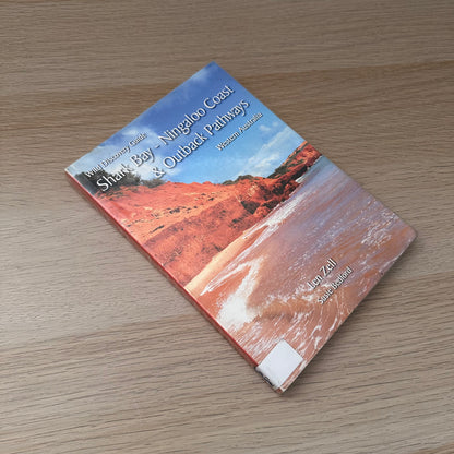 Shay Bay Ningaloo Coast & Outback Pathways | Len Zell & Susie Bedford