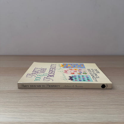 Party Your Way to Prosperity | Helene A. Buveris