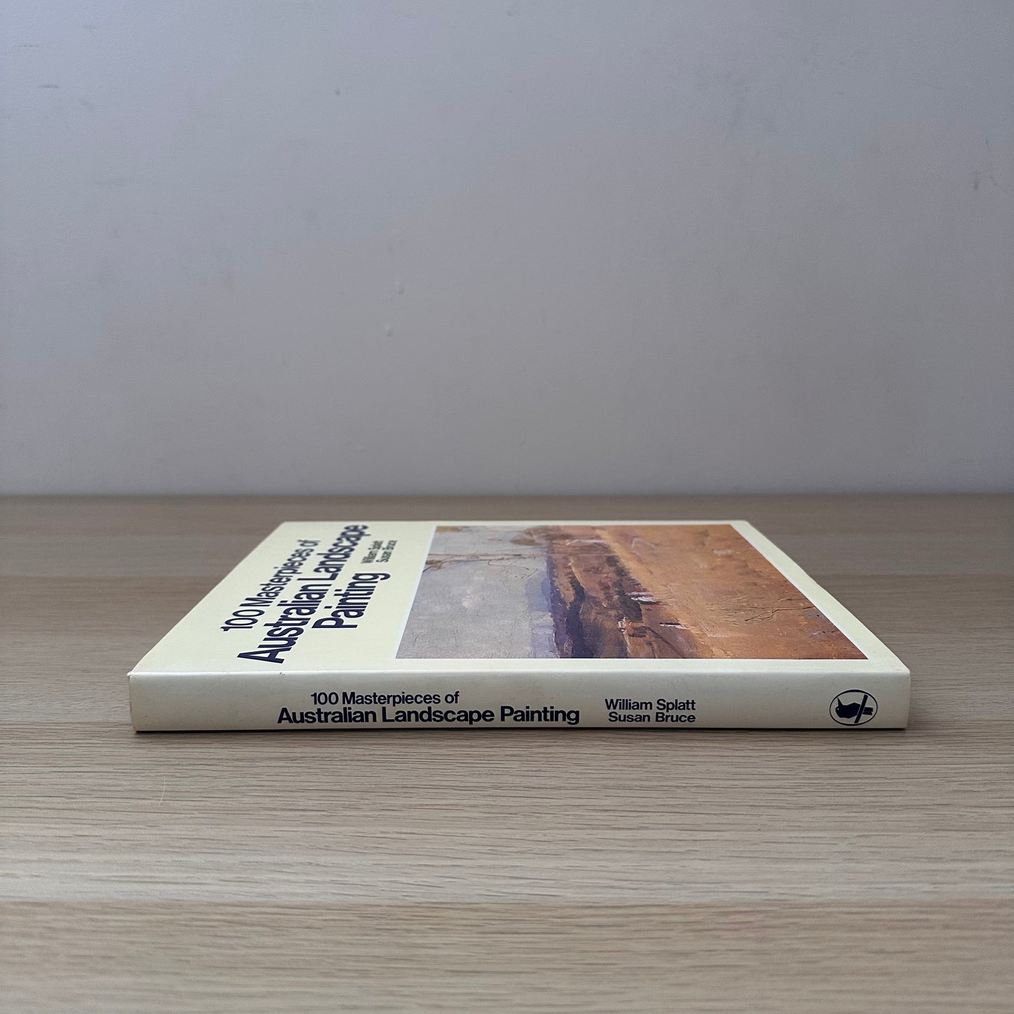 100 Masterpieces of Australian Landscape Painting | Susan Bruce & William Splatt