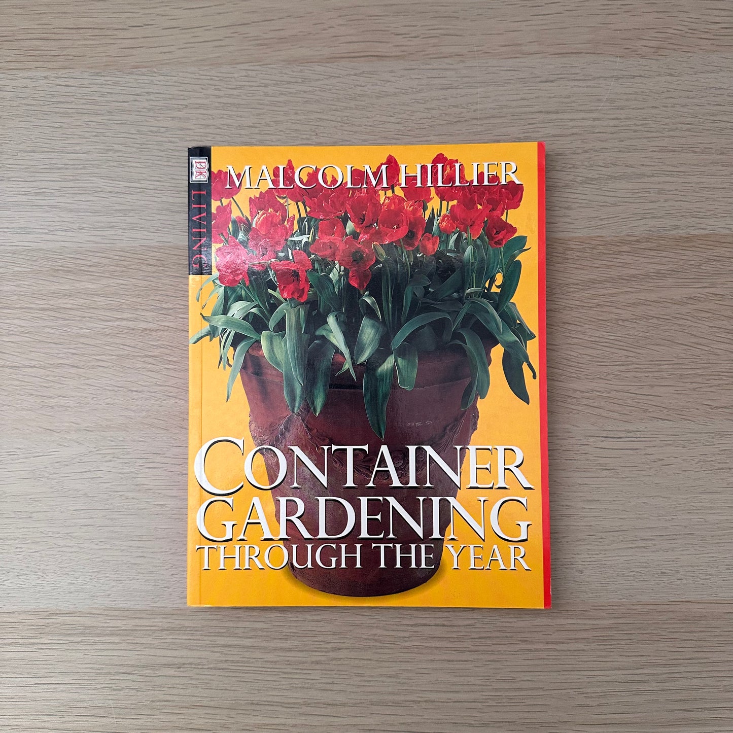 Container Gardening Through The Year | Malcolm Hillier