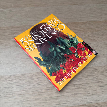 Container Gardening Through The Year | Malcolm Hillier