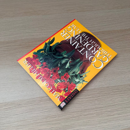 Container Gardening Through The Year | Malcolm Hillier