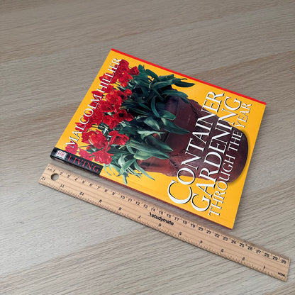Container Gardening Through The Year | Malcolm Hillier