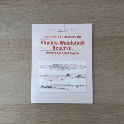 Ecological Survey of Abydos-Woodstock Reserve, Western Australia