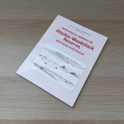 Ecological Survey of Abydos-Woodstock Reserve, Western Australia