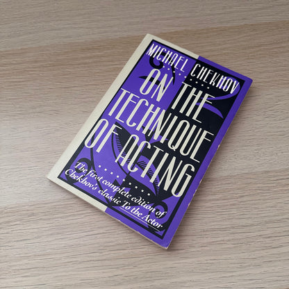 On the Technique of Acting | Michael Chekhov