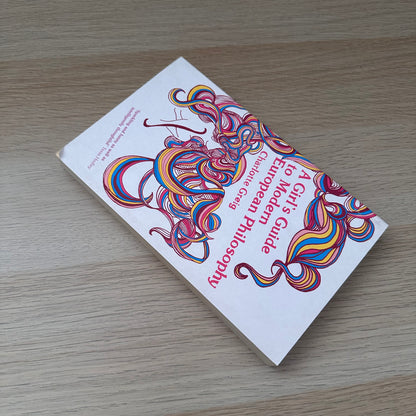 A Girl's Guide to Modern European Philosophy | Charlotte Greig