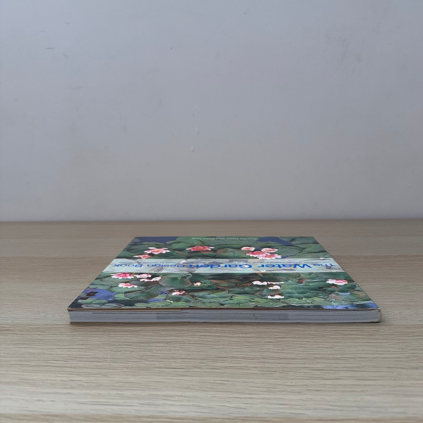 The Water Garden Design Book | 2002 | Paperback | Yvonne Rees & Peter May