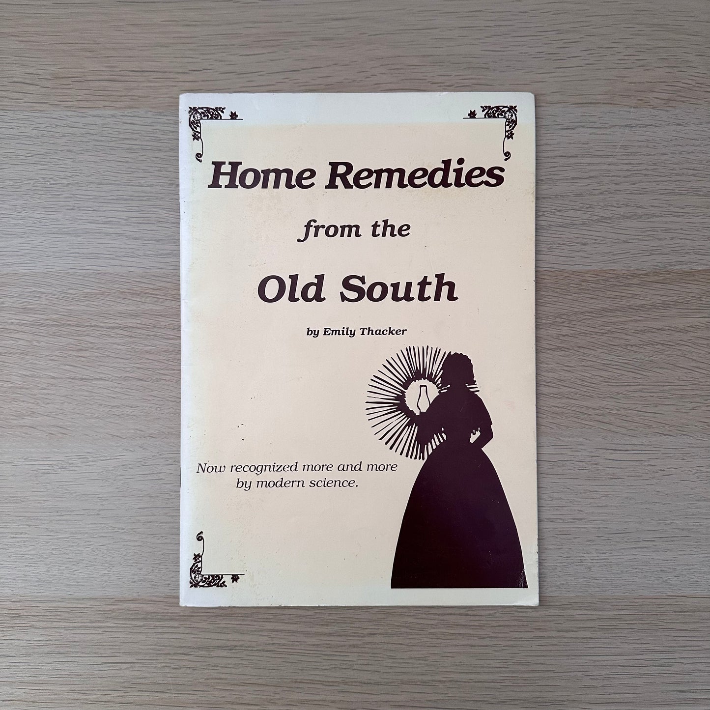 Home Remedies from the Old South | 1994 | Paperback | Sixth Edition