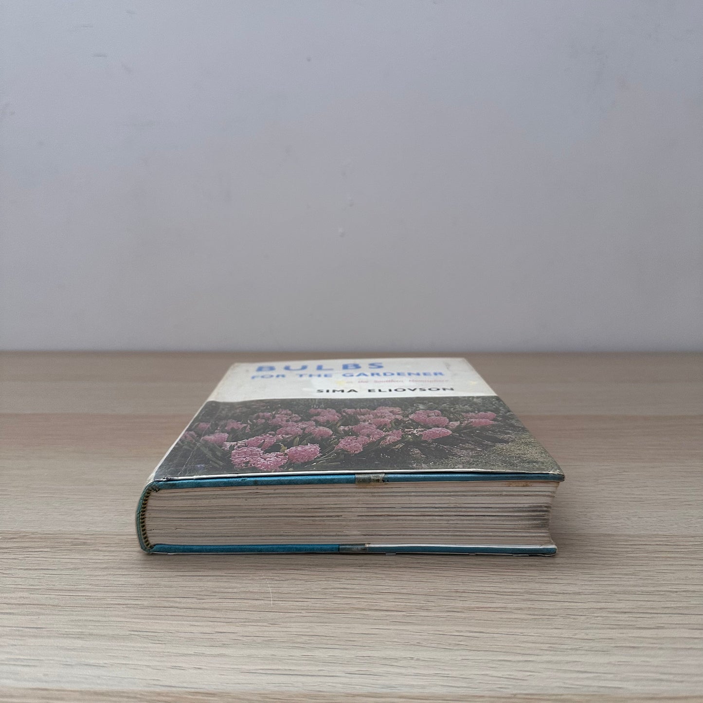 Bulbs from the Gardener | 1968 | Hardcover | Sima Eliovson | Ex-Library