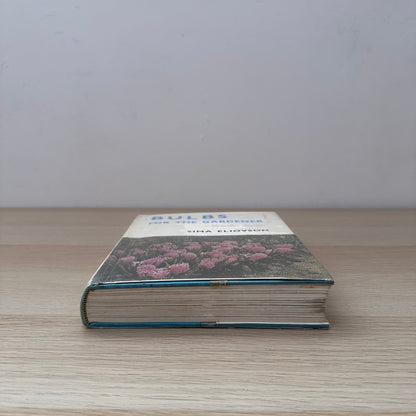 Bulbs from the Gardener | 1968 | Hardcover | Sima Eliovson | Ex-Library