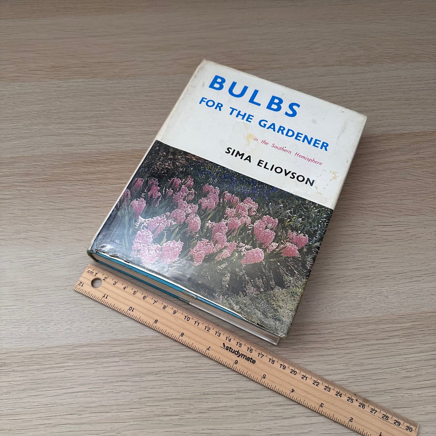 Bulbs from the Gardener | 1968 | Hardcover | Sima Eliovson | Ex-Library