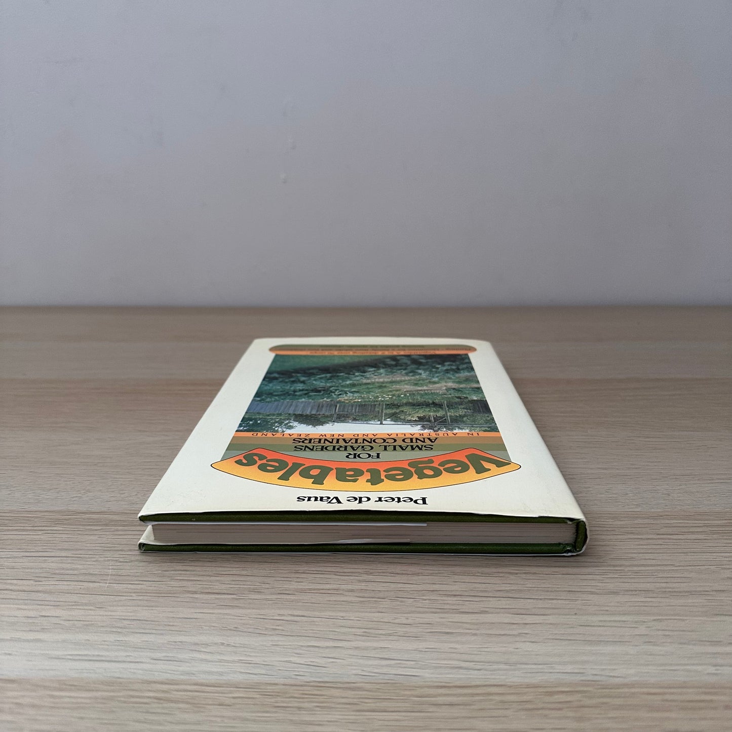 Vegetables for Small Gardens and Containers | Peter De Vaus