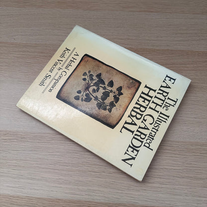 The Illustrated Earth Garden Herbal | 1978 |  Keith Vincent Smith