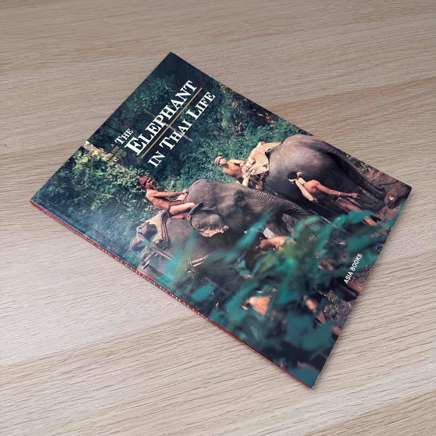 The Elephant in Thai Life | 2003 | Asia Books