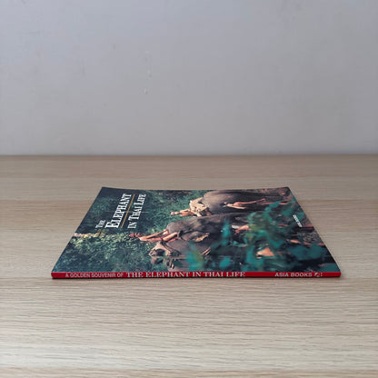 The Elephant in Thai Life | 2003 | Asia Books